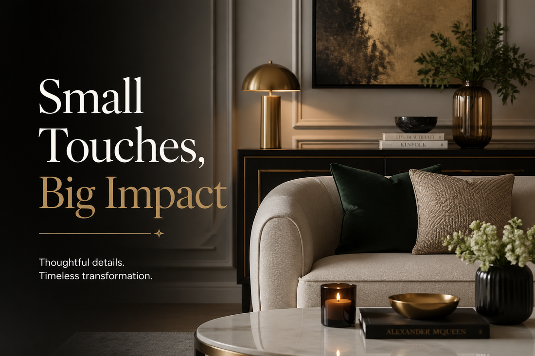 Small Touches, Big Impact: Elevating Your Space with Luxury Furniture